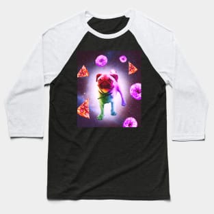 Rainbow Space Pug With Pizza And Doughnut Baseball T-Shirt